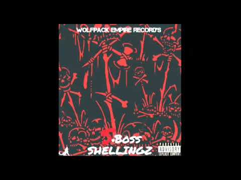 S.Boss - Shellingz (Official Audio)