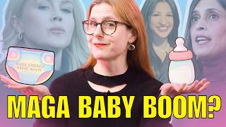 Why MAGA’s baby headlines fall flat with women