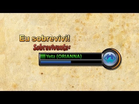Eu Sobrevivi #29 (Yetz mitando no Eu Sobrevivi)