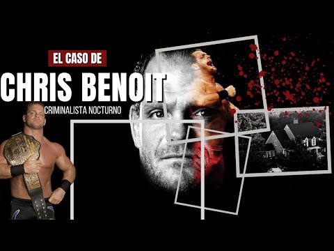 El misterioso caso de Chris Benoit | Criminalista Nocturno
