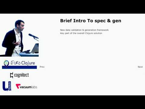 Bare Metal Clojure with clojure.Spec - Michael Reitzenstein