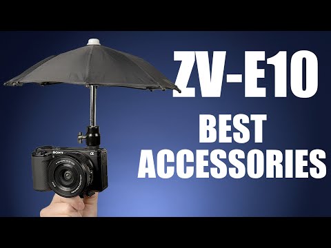 Sony ZV-E10 Best Accessories 2023