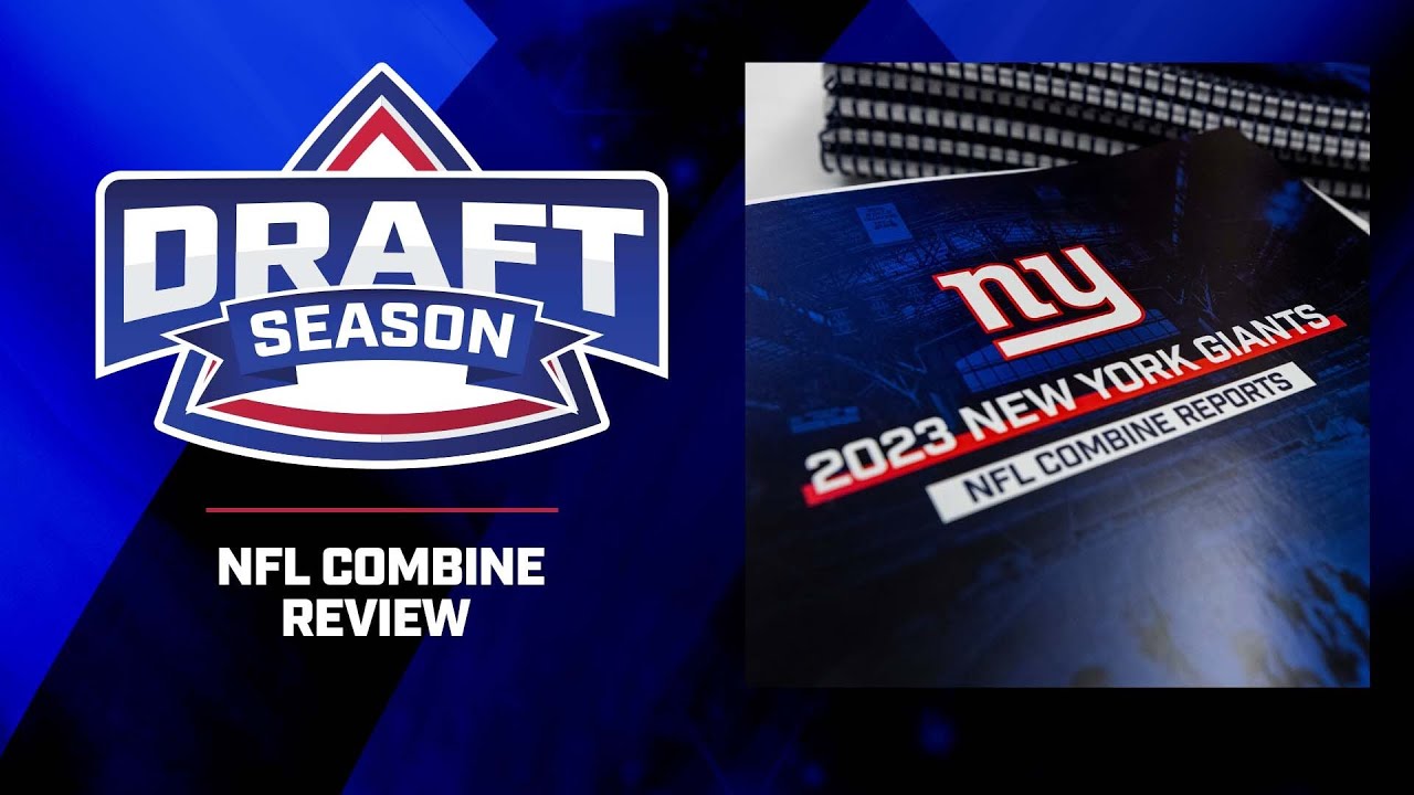 Draft Season: NFL Combine Review | New York Giants