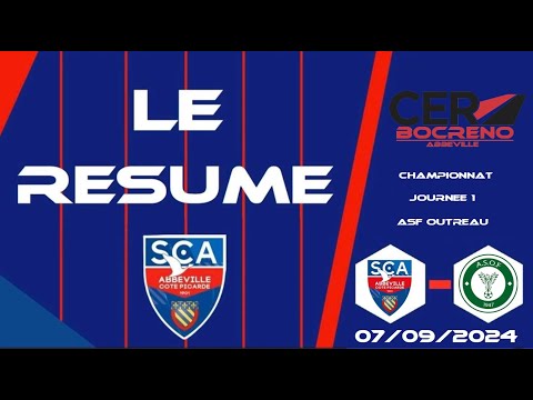🎥Résumé SC Abbeville🔵🔴 - AS Outreau🟢⚪️ I Championnat R2 Journée 1 I 07-09-2024