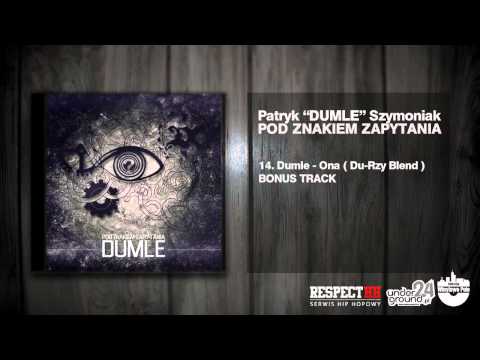 14.DUMLE "Ona" (Du-Rzy blend) BONUS TRACK
