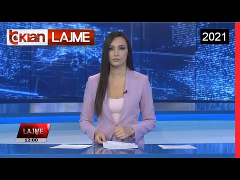 Edicioni i Lajmeve Tv Klan 05 Korrik 2021, ora 12:00 Lajme - News