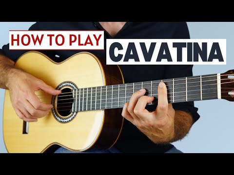 How to Play Cavatina (Theme from The Deer Hunter) - Stanley Myers/John Williams