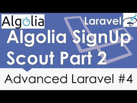 Advanced Laravel | Create Algolia Account | Laravel Scout Part 2 | 4