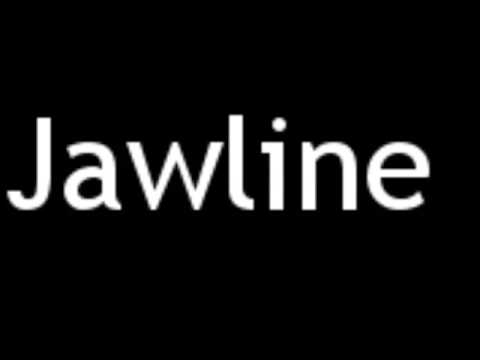 How To Pronounce Jawline