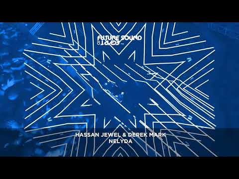 Hassan Jewel & Derek Mark - Nelyda