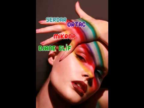 Serdar Ortac - Mikrop (DJANE ELIF EXCLUSIVE mix)