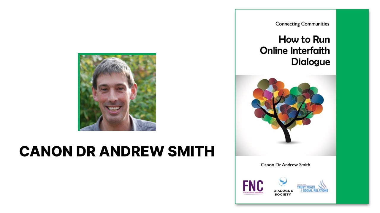 How to Run Online Interfaith Dialogue -  Canon Dr Andrew Smith