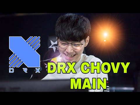 DRX CHOVY MAIN | BEST HIGHLIGHT