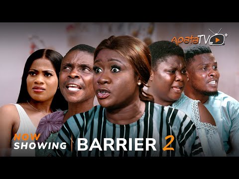 Barrier 2 Latest Yoruba Movie 2024 Drama |Ireti Osayemi |Yinka Solomon| Bakare Zainab|Juwon Ayorinde