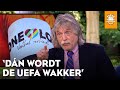 Johan rekent op krachtig statement Oranje: 'Dán wordt de UEFA wakker' | DE ORANJEZOMER