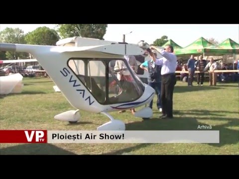 Ploiești Air Show!