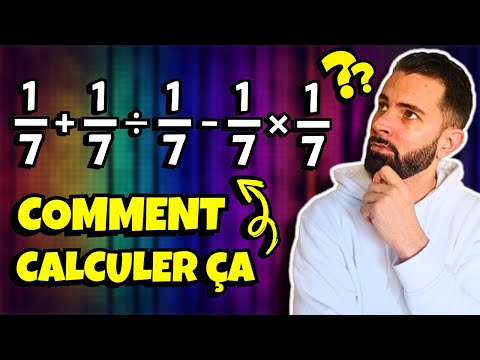J'effectue des CALCULS de FRACTIONS