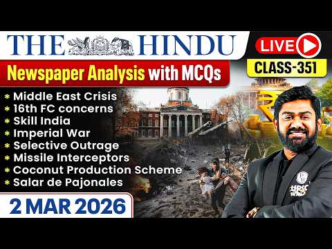 The Hindu Analysis - 2nd March | The Hindu Newspaper Today with MCQs | Aasim Sir