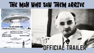 THE MAN WHO SAW THEM ARRIVE | Official Trailer