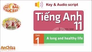 Unit 1 A long and healthy life - Tiếng anh 11 Global success