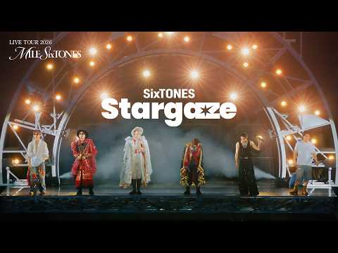 SixTONES - Stargaze
