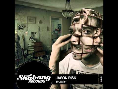 Jason Risk - Brutality - OUT NOW!