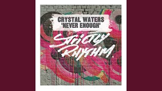 Never Enough (Harlem Hustlers Lova Club Edit)