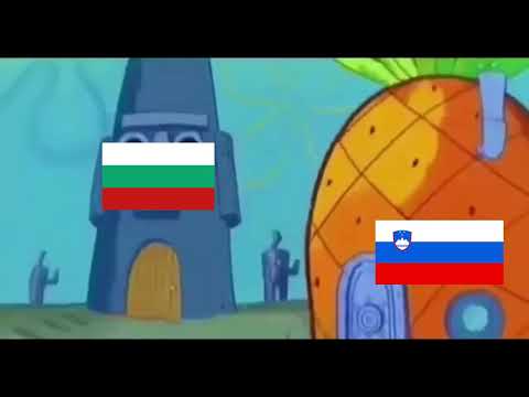 Sundjer Bob, Bugarska vs Slovenija!