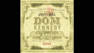 Dom Kennedy - Nigga 4 Life + Download