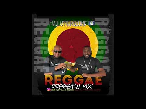 REGGAE FREESTYLE MIX | EVOLUTION SOUND | BELIZE
