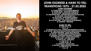 JOHN DIGWEED (UK) &amp; HARD TO TELL (Israel) @ Transitions 1073 21.03.2025