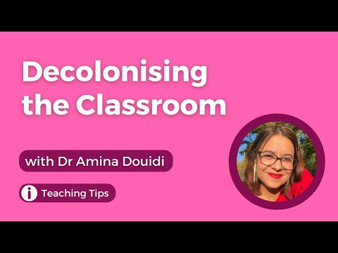 Decolonising the Language Classroom | Dr Amina Douidi