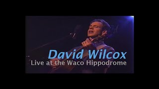 Start With the Ending - David Wilcox