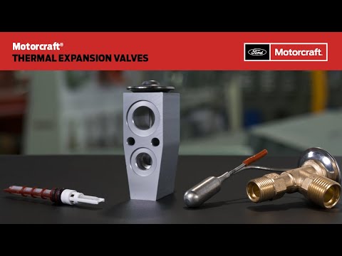 Motorcraft® A/C Thermal Expansion Valves
