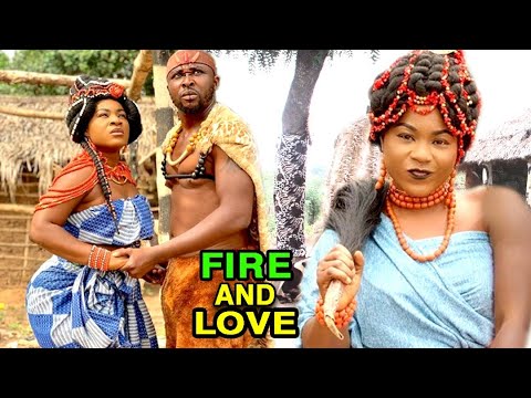 FIRE AND LOVE 1&2 "FULL EPIC MOVIE" -  (Destiny Etiko) 2020 Latest Nollywood Epic Movie