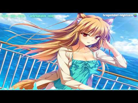 Nightcore - Unbreakable Heart