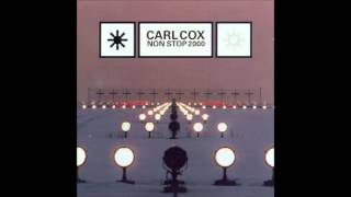 Carl Cox - Non Stop 2000
