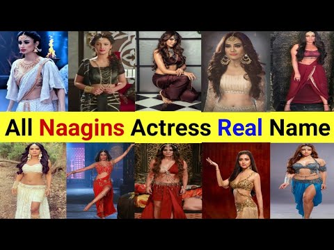 All Naagin Real Name | Naagin actress real name | nagin real name |