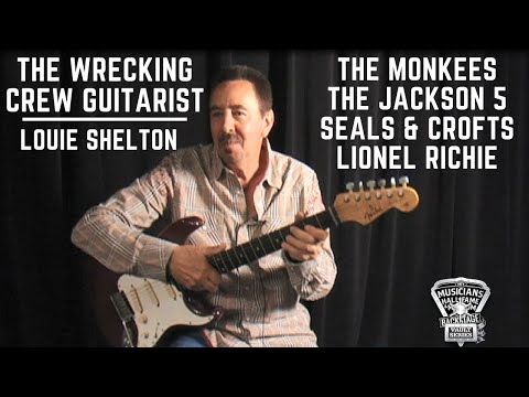 The Wrecking Crew Guitarist: Louie Shelton talks about The Monkees, The Jackson 5, Seals & Crofts