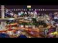 Patna 4k drone view | Pataliputra | Explore Patna | Explore the world