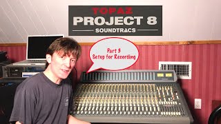 Video thumbnail for Soundtracs Topaz Project 8 Part 3: Setup for Recording by Twin Creek Audio