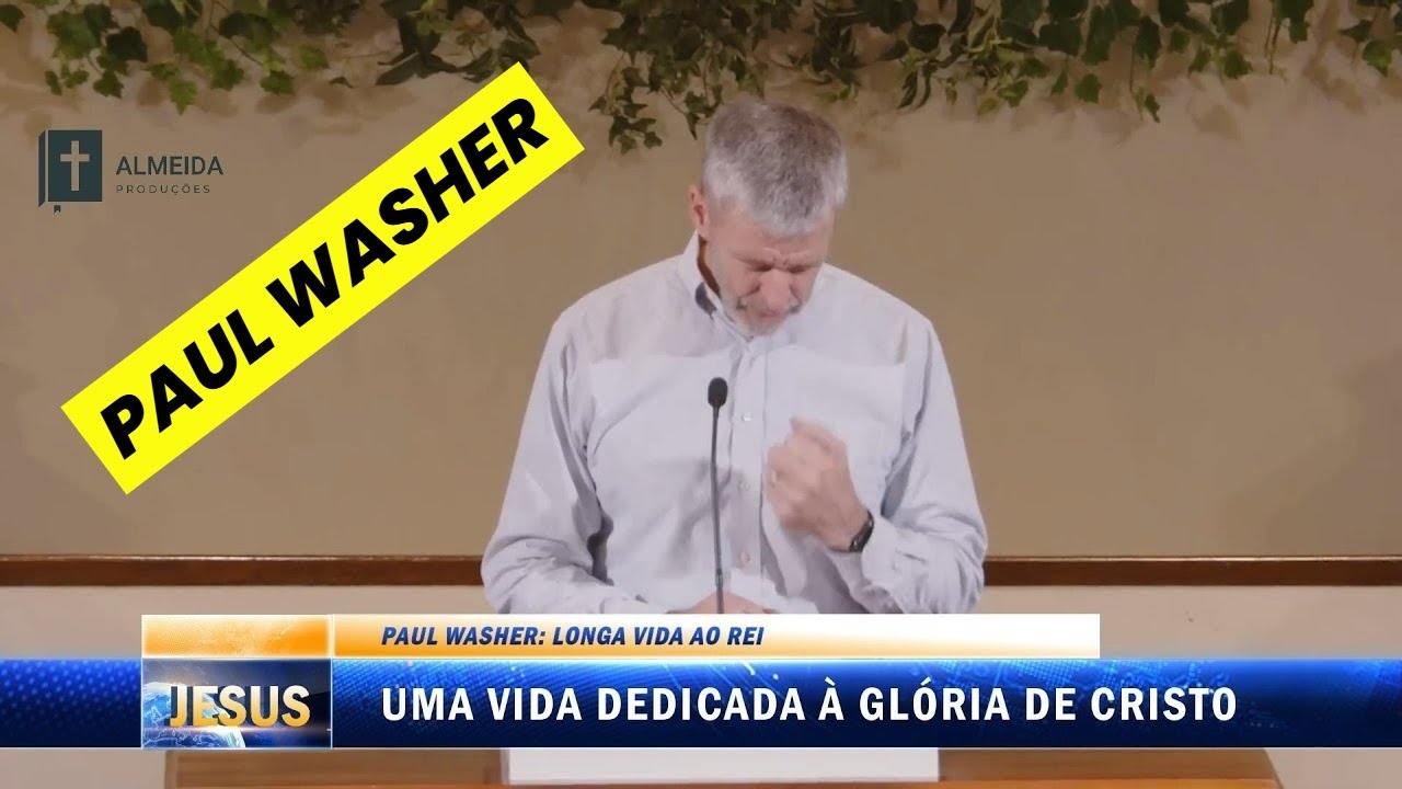 Paul Washer: Sua vida dedicada à Glória de Cristo - Dublado em Português