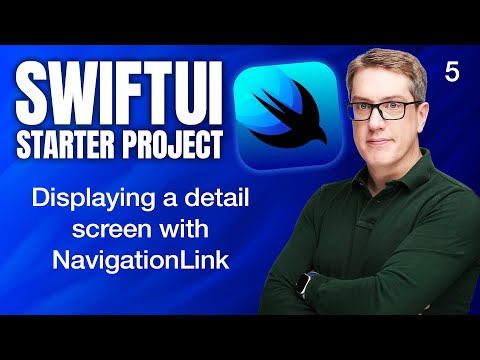 Displaying a detail screen with NavigationLink - SwiftUI Starter Project 5/14 thumbnail