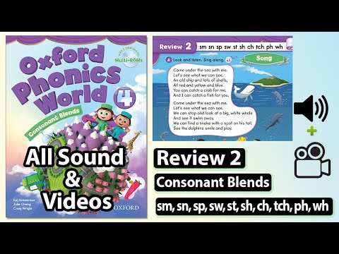 Oxford Phonics World 4 - Review 2: sm, sn, sp, sw, st, sh, ch, tch, ph, wh