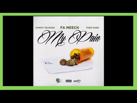 FA Meech x Ahunnit Seasons x Yung Dash - "My Pain" - Bank Rose Radio