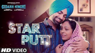 Star Putt (Full Song) Jordan Sandhu  Gidarh Singhi