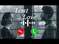 Last Love natok ringtone 😍 | Musfiq R Farhan | Tasnia Farin | Musical Studio