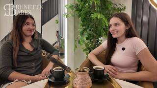 Two Balkan Girls, One Pot of Turkish Coffee & WAY Too Much Oversharing