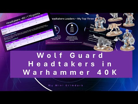 Headtakers Unit Deep Dive | Space Wolves Lore, Loadouts & Tactics in Warhammer 40k (2025)