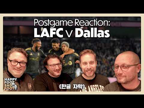 LAFC Fans React to Clutch 1-0 Victory vs Dallas